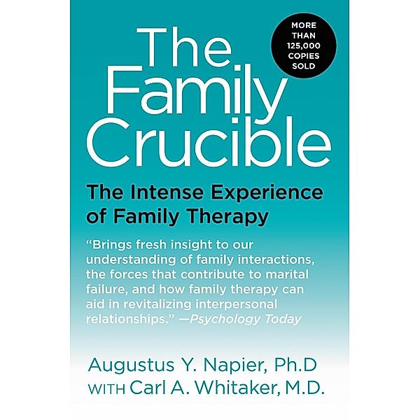 The Family Crucible, Augustus Y. Napier, Carl A. Whitaker