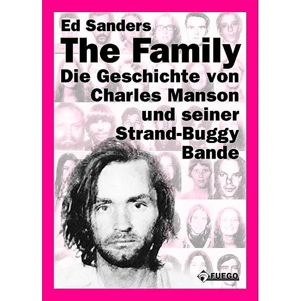 The Family (Deutsche Edition), Ed Sanders