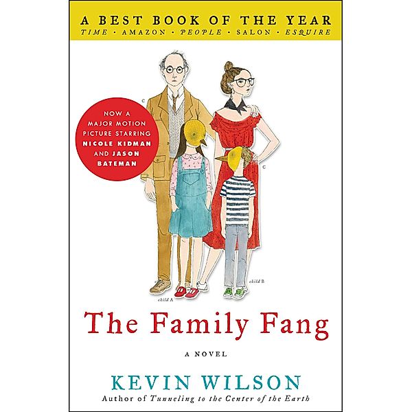 The Family Fang, Kevin Wilson