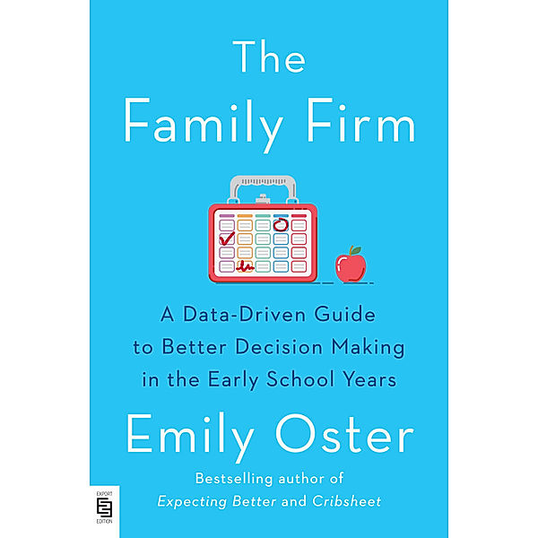 The Family Firm, Emily Oster