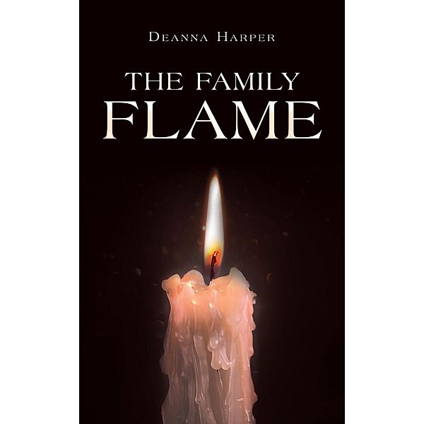 The Family Flame, Deanna Harper