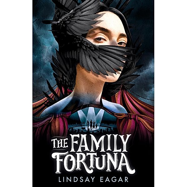 The Family Fortuna, Lindsay Eagar