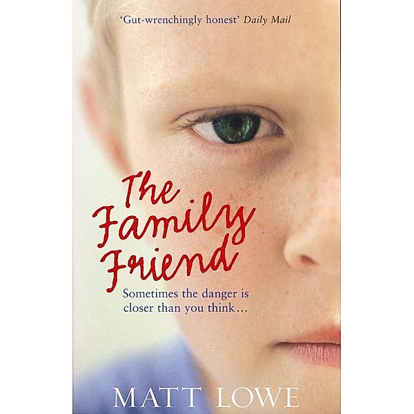 The Family Friend, Matt Lowe