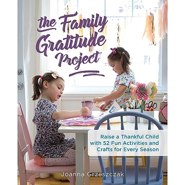The Family Gratitude Project, Joanna Grzeszczak