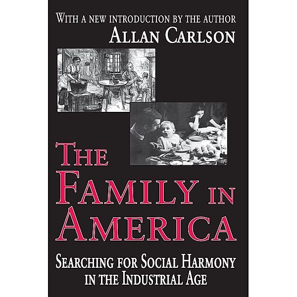 The Family in America, Robert McC. Adams