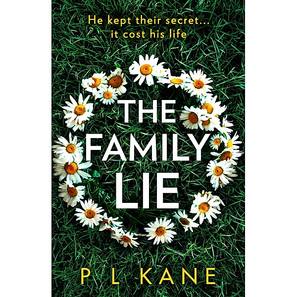 The Family Lie, P L Kane