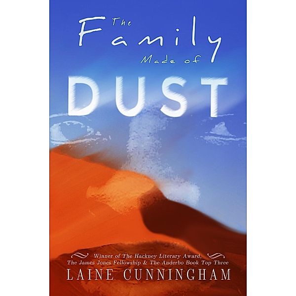 The Family Made of Dust, Laine Cunningham