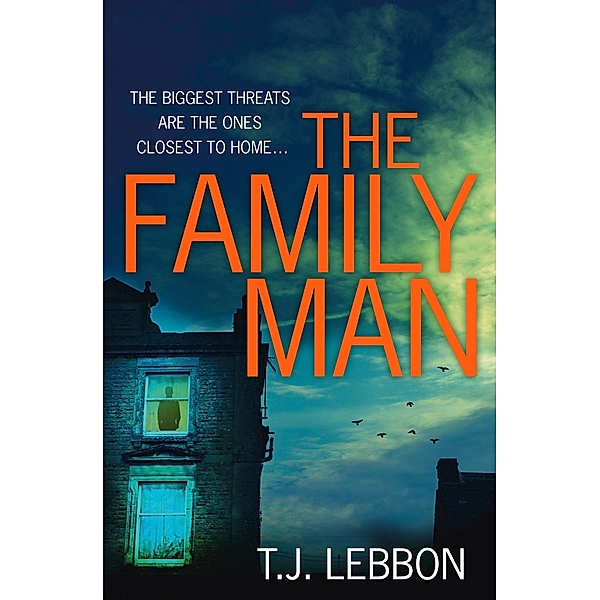 The Family Man, T. J. Lebbon