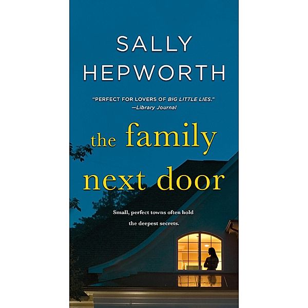 The Family Next Door, Sally Hepworth