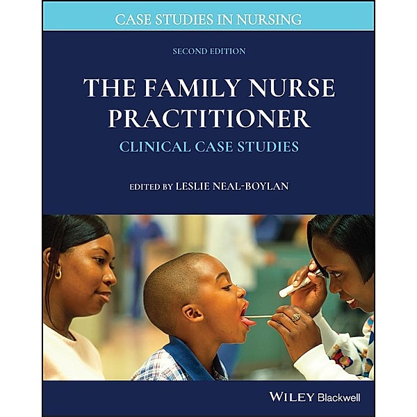 The Family Nurse Practitioner / Case Studies in Nursing