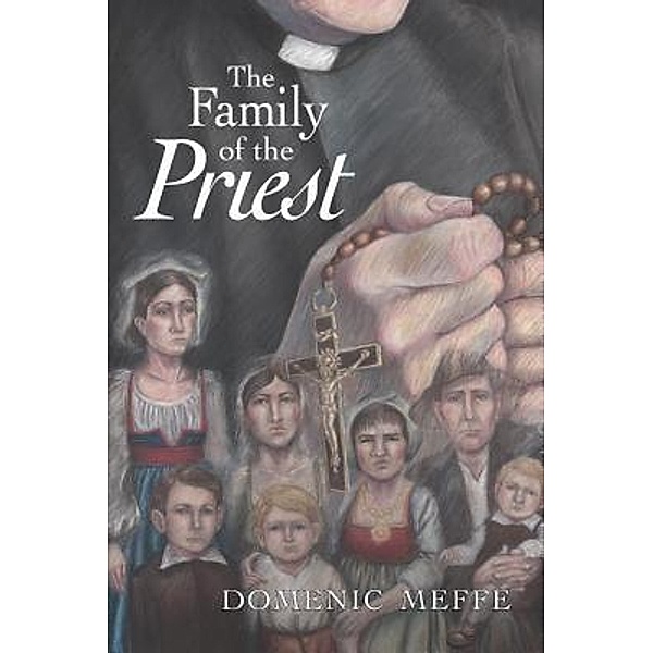 The Family of the Priest, Domenic Meffe