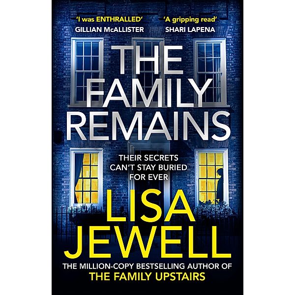 The Family Remains / The Family Upstairs Bd.2, Lisa Jewell