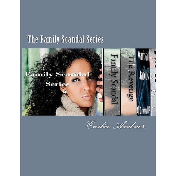 The Family Scandal Series, Endia Andras