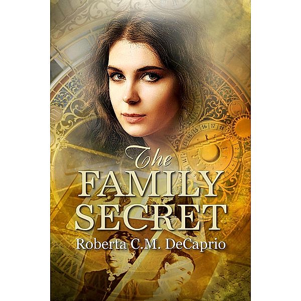 The Family Secret, Roberta C. M. Decaprio