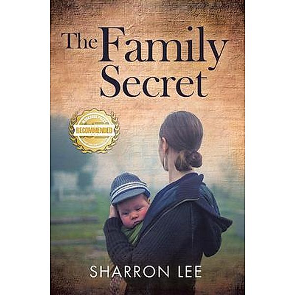 The Family Secret / WorkBook Press, Sharron Cameron