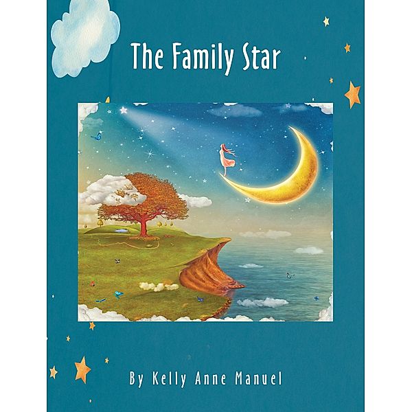 The Family Star, Kelly Anne Manuel