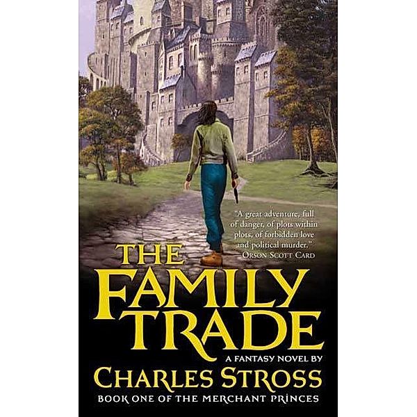 The Family Trade / Merchant Princes Bd.1, Charles Stross
