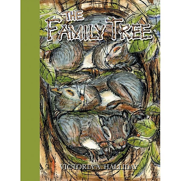 The Family Tree, Victoria A. Halliday