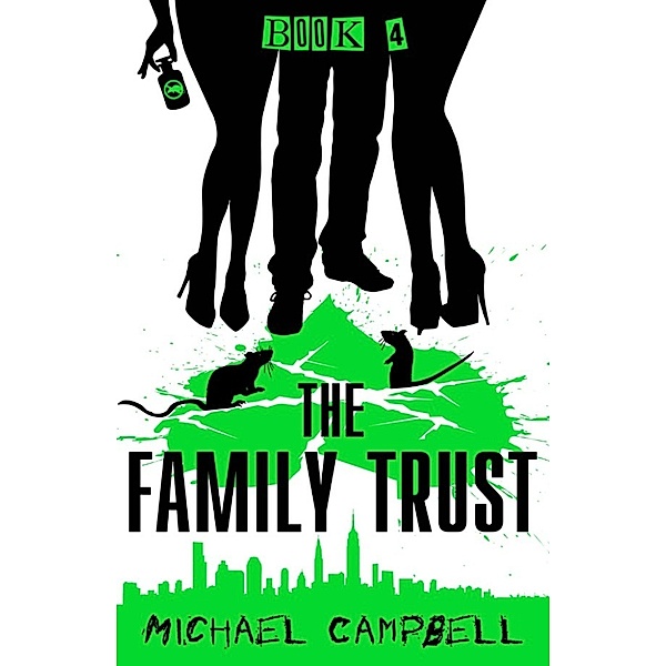 The Family Trust Book 4, Michael Campbell