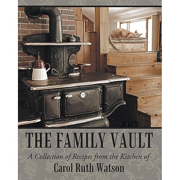 The Family Vault, Carol Ruth Watson
