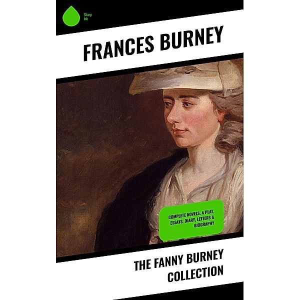 The Fanny Burney Collection, Frances Burney