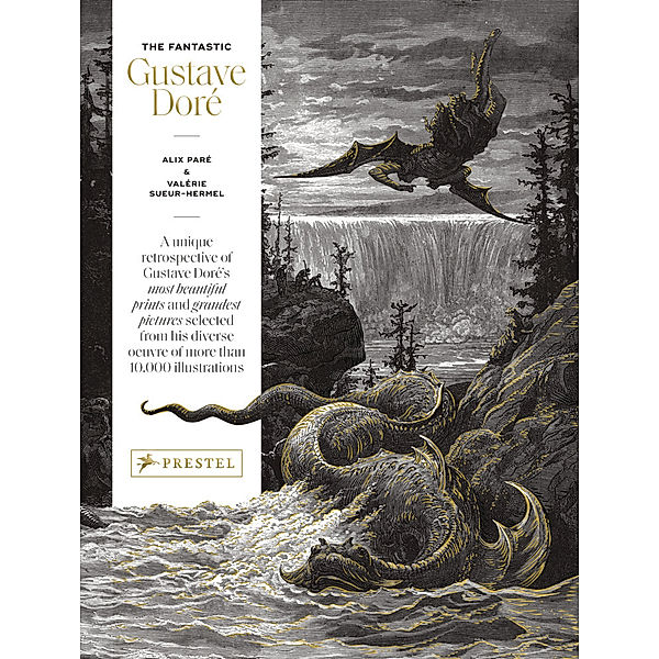 The Fantastic Gustave Doré, Alix Paré, Valérie Sueur-Hermel