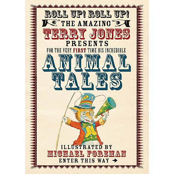 The Fantastic World of Terry Jones: Animal Tales, Terry Jones
