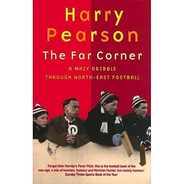The Far Corner, Harry Pearson