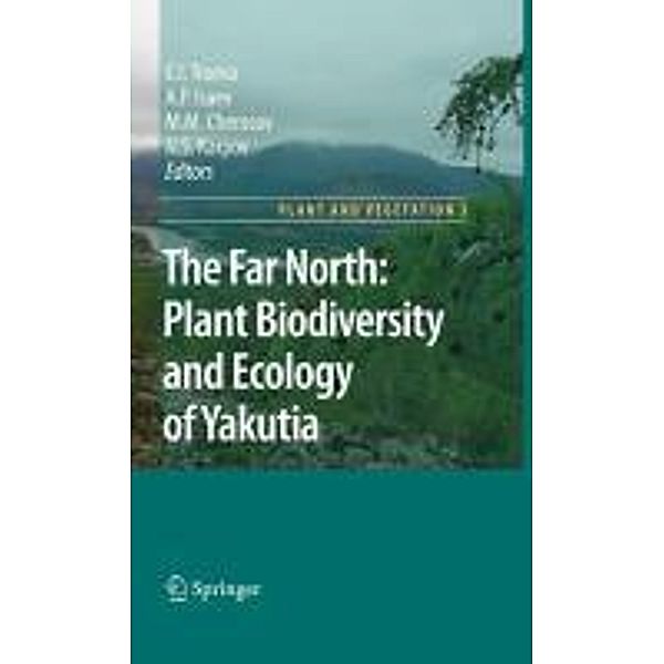 The Far North: / Plant and Vegetation Bd.3