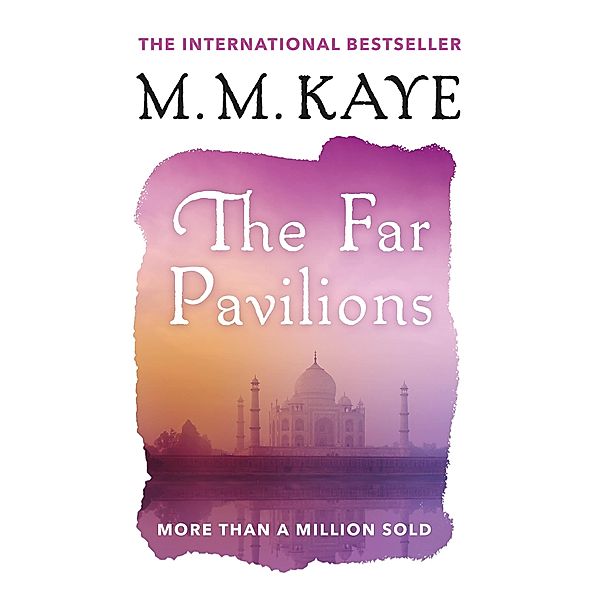 The Far Pavilions, M. M. Kaye