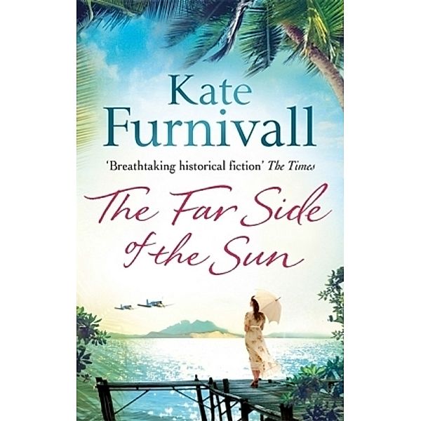 The Far Side of the Sun, Kate Furnivall