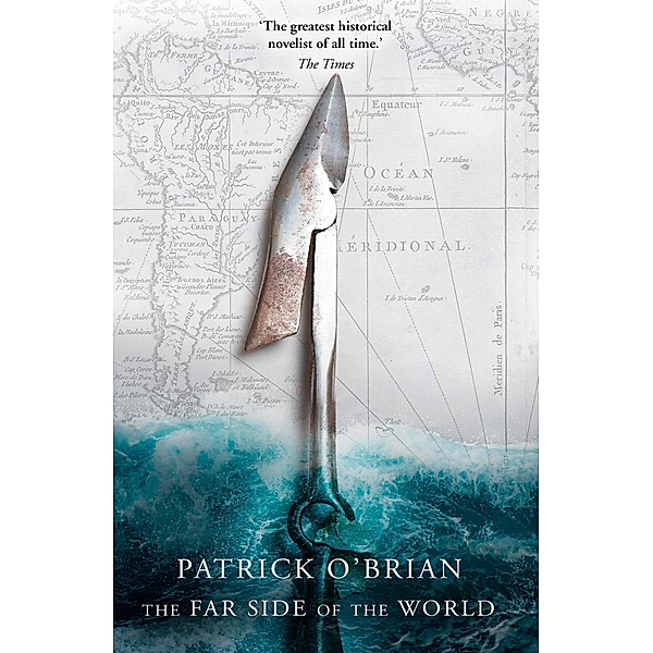 The Far Side of the World / Aubrey-Maturin Bd.10, Patrick O'Brian