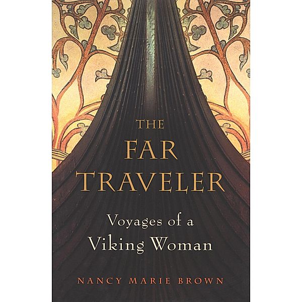 The Far Traveler, Nancy Marie Brown