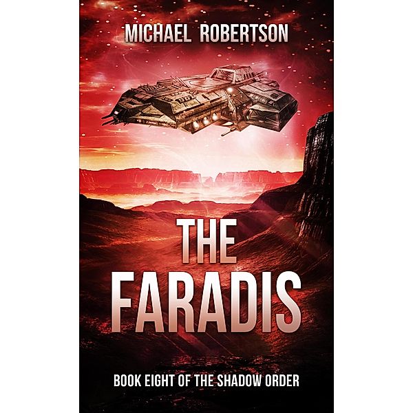 The Faradis (The Shadow Order, #8) / The Shadow Order, Michael Robertson