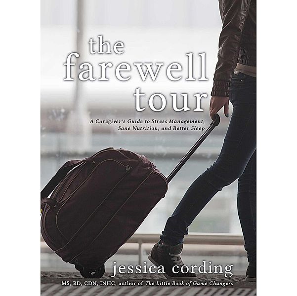 The Farewell Tour, Jessica Cording