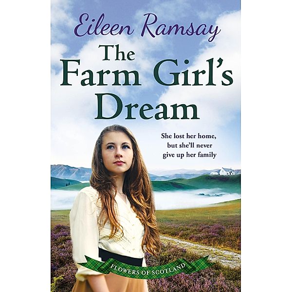 The Farm Girl's Dream / Flowers of Scotland Bd.2, Eileen Ramsay