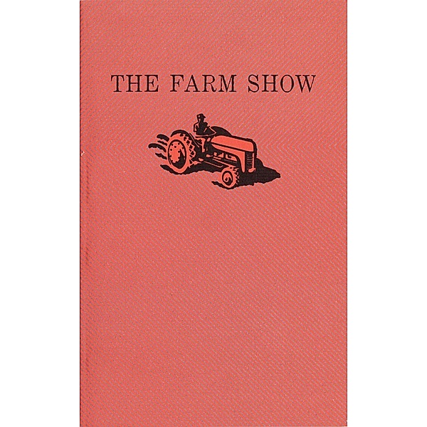 The Farm Show, Ted Johns, Paul Thompson