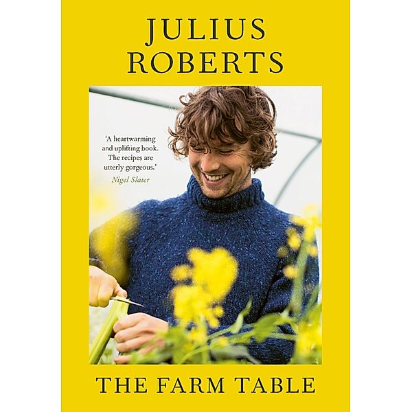 The Farm Table, Julius Roberts