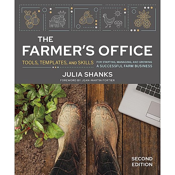 The Farmer's Office, Second Edition, Julia Shanks