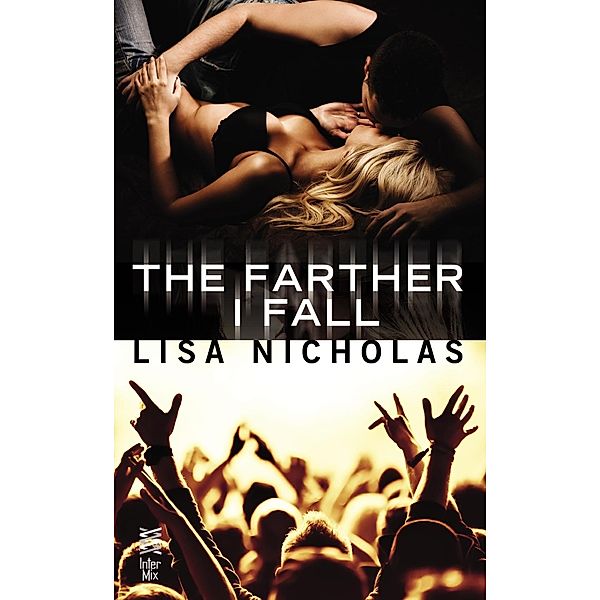The Farther I Fall, Lisa Nicholas