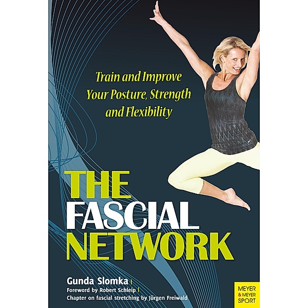 The Fascial Network, Gunda Slomka