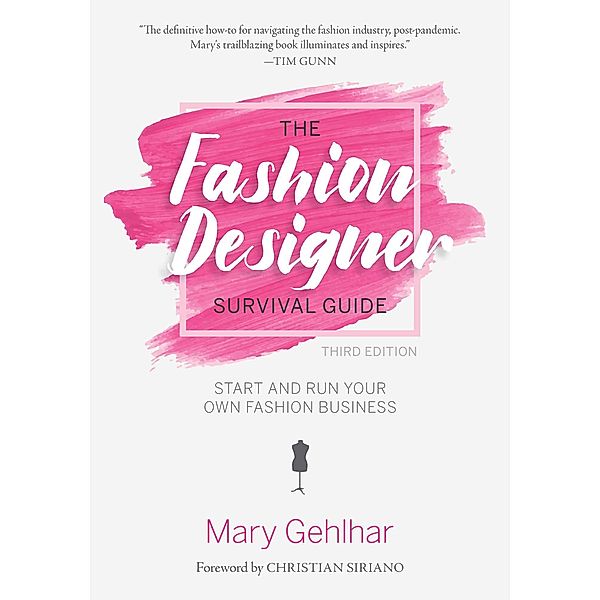 The Fashion Designer Survival Guide, Mary Gehlhar