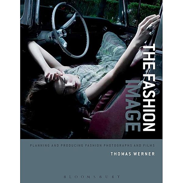 The Fashion Image, Thomas Werner