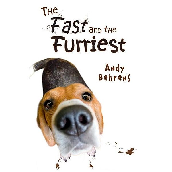 The Fast and the Furriest, Andy Behrens