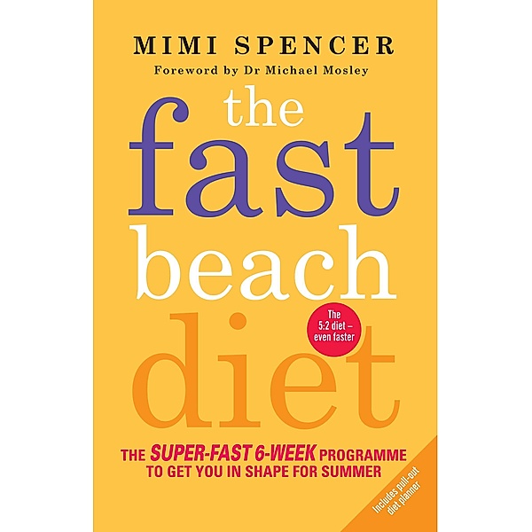 The Fast Beach Diet, Mimi Spencer
