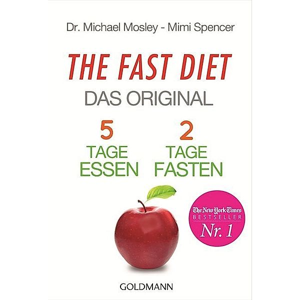 The Fast Diet, deutsche Ausgabe, Michael Mosley, Mimi Spencer