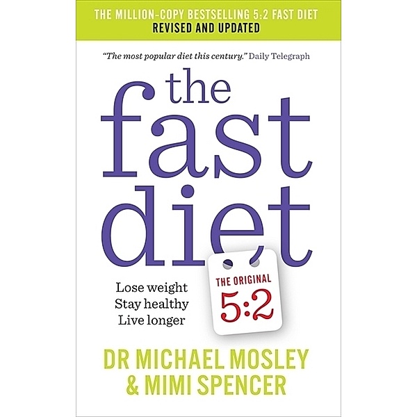 The Fast Diet, English edition, Michael Mosley, Mimi Spencer