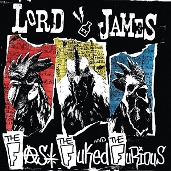 The Fast,The Fucked And The Furious (Vinyl), Lord James
