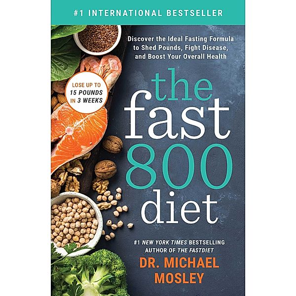 The Fast800 Diet, Michael Mosley