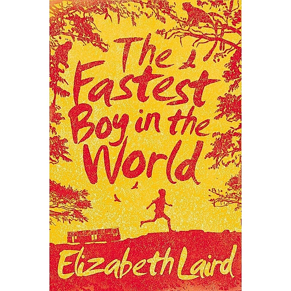 The Fastest Boy in the World, Elizabeth Laird